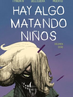 HAY ALGO MATANDO NIÑOS nº 08 - Planeta
